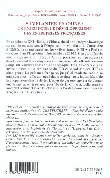 Quatrième de couverture de « S'IMPLANTER EN CHINE : UN ENJEU POUR LE DEVELOPPEMENT DES ENTREPRISES FRANCAISES »