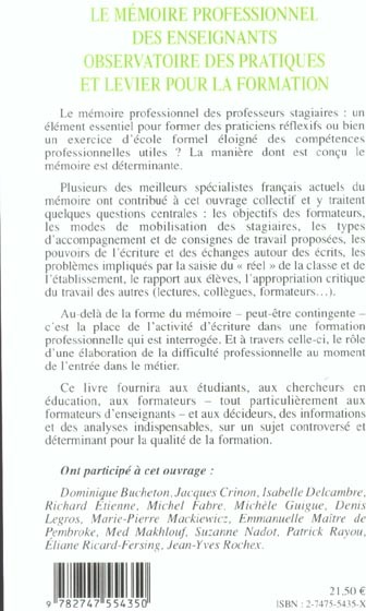 Quatrième de couverture de « LE MEMOIRE PROFESSIONNEL DES ENSEIGNANTS - OBSERVATOIRE DES PRATIQUES ET LEVIER POUR LA FORMATION »