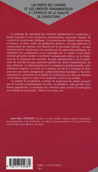 Quatrième de couverture de « LES DROITS DE L'HOMME ET LES LIBERTES, FONDAMENTALES A L'EPREUVE DE LA DUALITE DE JURIDICTIONS »