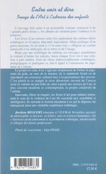 Quatrième de couverture de « ENTRE VOIR ET DIRE - IMAGE DE L'ART A L'ADRESSE DES ENFANTS »