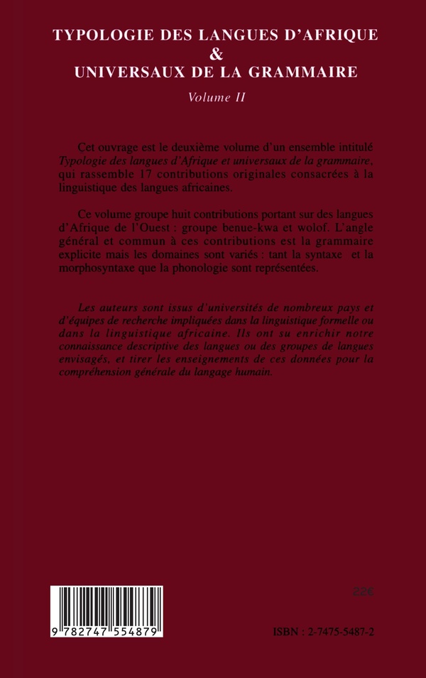 Quatrième de couverture de « TYPOLOGIE DES LANGUES D'AFRIQUE ET UNIVERSAUX DE LA GRAMMAIRE - VOLUME II »