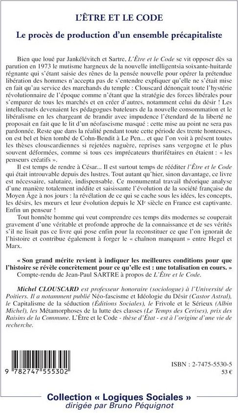 Quatrième de couverture de « L'ETRE ET LE CODE - LE PROCES DE PRODUCTION D'UN ENSEMBLE PRECAPITALISTE »