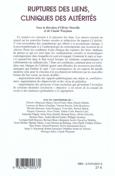 Quatrième de couverture de « RUPTURES DES LIENS, CLINIQUES DES ALTERITES - VOL16 »