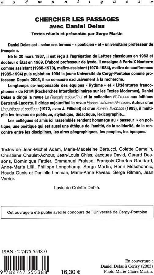 Quatrième de couverture de « CHERCHER LES PASSAGES AVEC DANIEL DELAS »