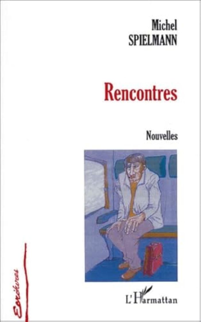 Couverture du livre « RENCONTRES » de Michel Spielmann, librairie Les Contes Infusés à Corte