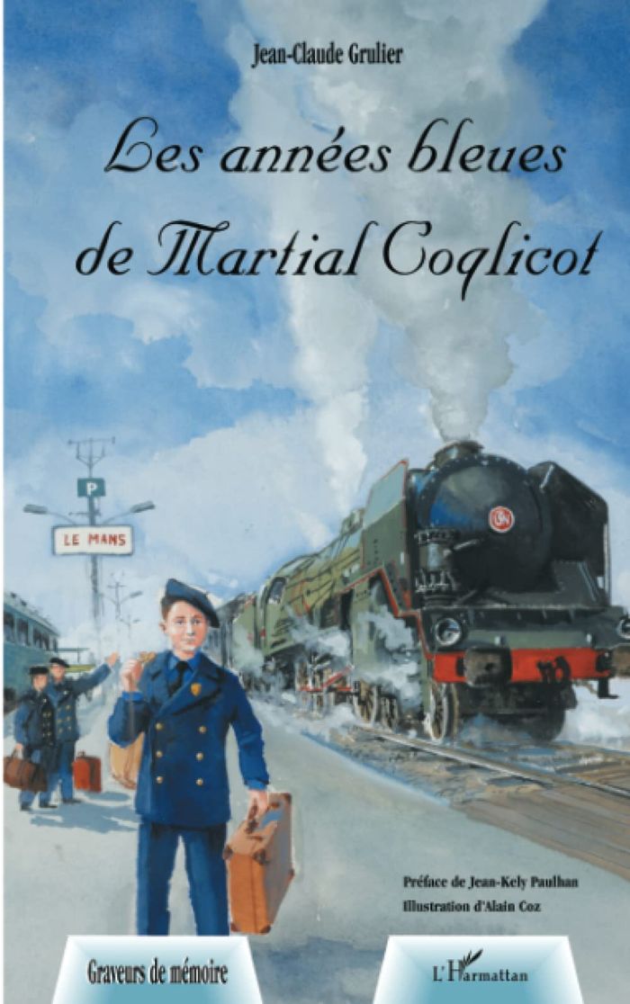Couverture du livre « LES ANNEES BLEUES DE MARTIAL COQLICOT », librairie Les Contes Infusés à Corte