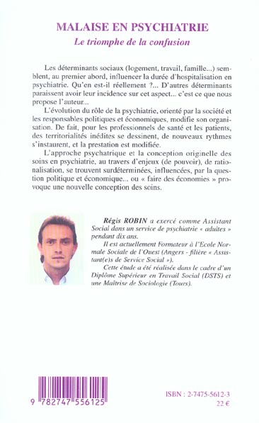 Quatrième de couverture de « MALAISE EN PSYCHIATRIE - LE TRIOMPHE DE LA CONFUSION »