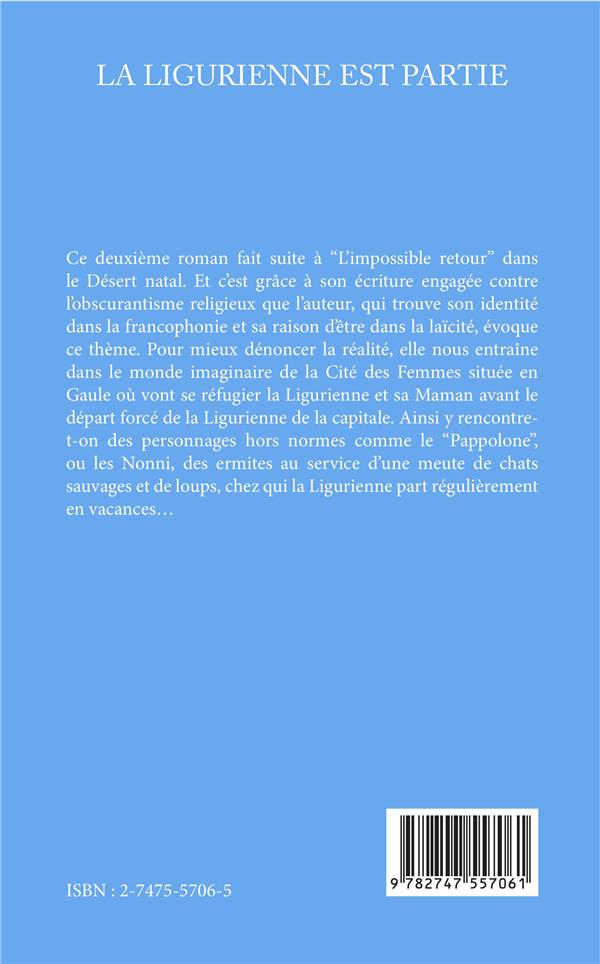 Quatrième de couverture de « LA LIGURIENNE EST PARTIE »