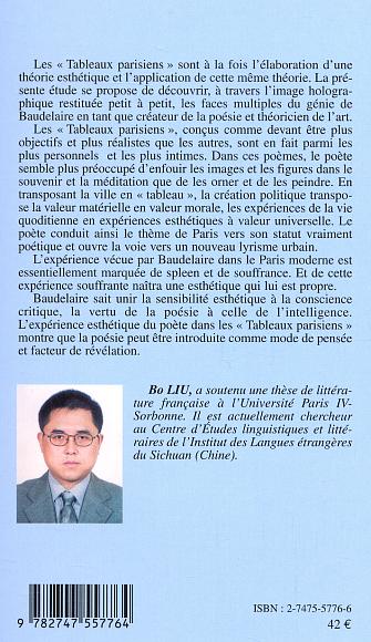 Quatrième de couverture de « LES "TABLEAUX PARISIENS" DE BAUDELAIRE - VOL01 - TOME 1 - GENESE ET EXPERIENCE POETIQUE »