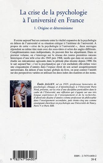 Quatrième de couverture de « LA CRISE DE LA PSYCHOLOGIE A L'UNIVERSITE EN FRANCE - 1. ORIGINE ET DETERMINISME »