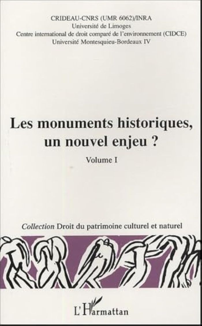 Couverture du livre « LES MONUMENTS HISTORIQUES, UN NOUVEL ENJEU ? - VOLUME I » de Xxx, librairie Les Contes Infusés à Corte