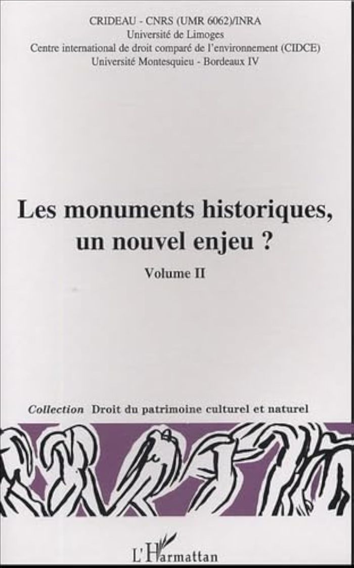 Couverture du livre « LES MONUMENTS HISTORIQUES, UN NOUVEL ENJEU ? - VOLUME 2 » de Xxx, librairie Les Contes Infusés à Corte