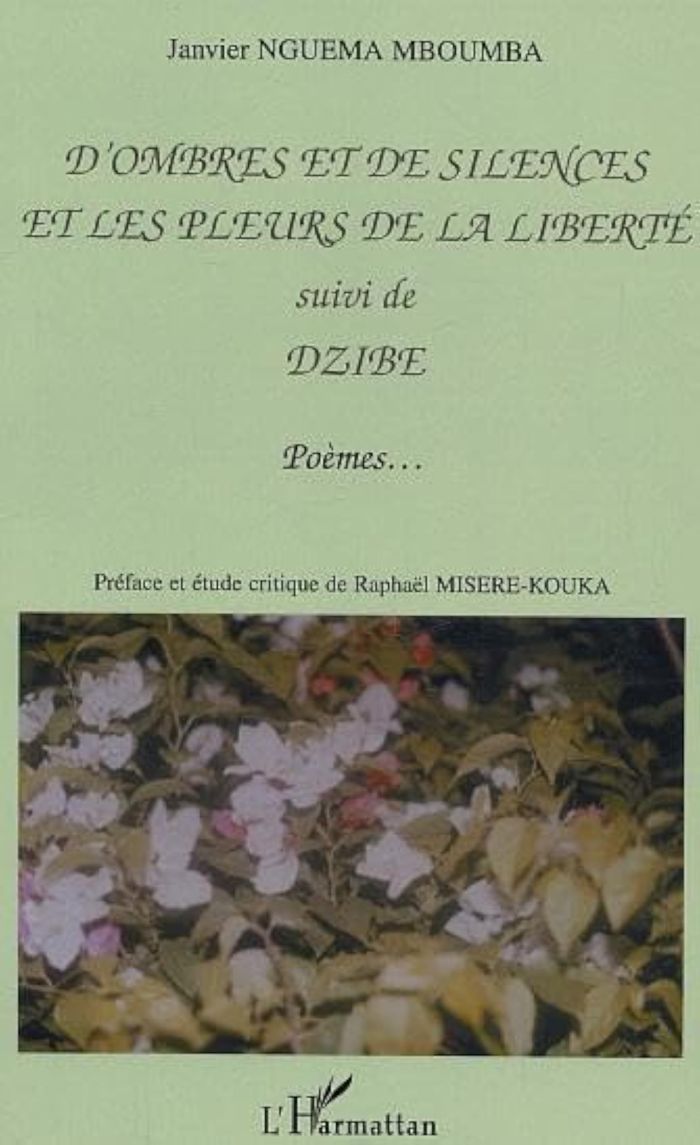 Couverture du livre « D'OMBRES ET DE SILENCES ET LES PLEURS DE LA LIBERTE - SUIVI DE DZIBE - POEMES », librairie Les Contes Infusés à Corte