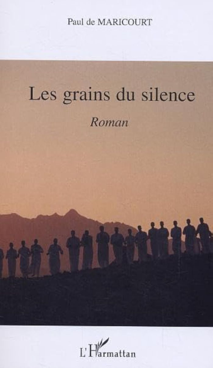 Couverture du livre « LES GRAINS DU SILENCE » de De Maricourt Paul, librairie Les Contes Infusés à Corte