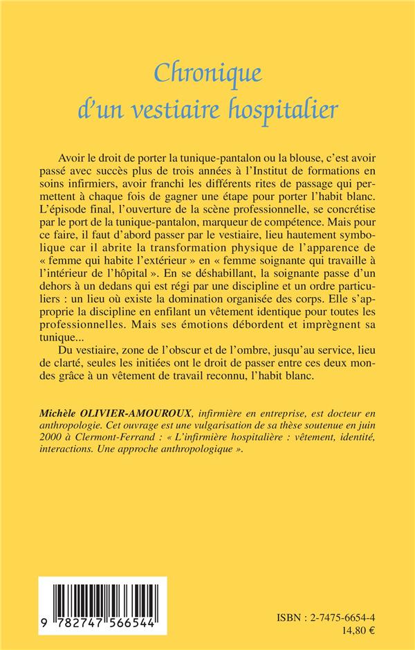 Quatrième de couverture de « CHRONIQUE D'UN VESTIAIRE HOSPITALIER »