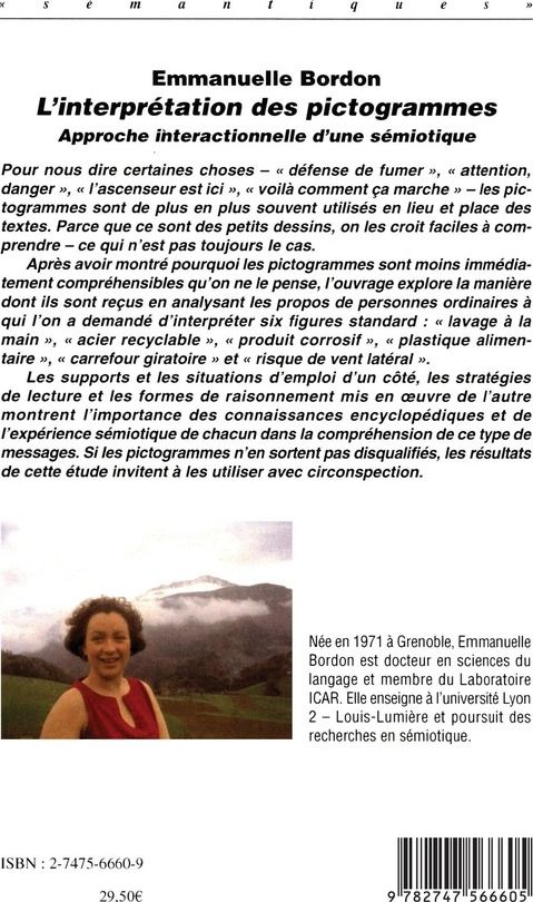 Quatrième de couverture de « L'INTERPRETATION DES PICTOGRAMMES - APPROCHE INTERACTIONNELLE D'UNE SEMIOTIQUE »