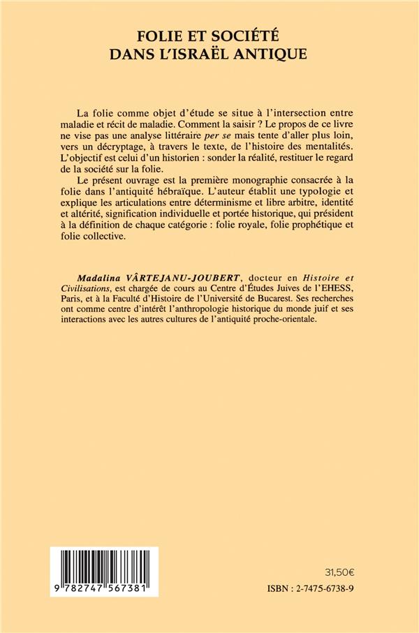 Quatrième de couverture de « FOLIE ET SOCIETE DANS L'ISRAEL ANTIQUE »
