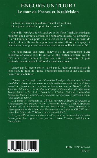 Quatrième de couverture de « ENCORE UN TOUR - LE TOUR DE FRANCE ET LA TELEVISION »