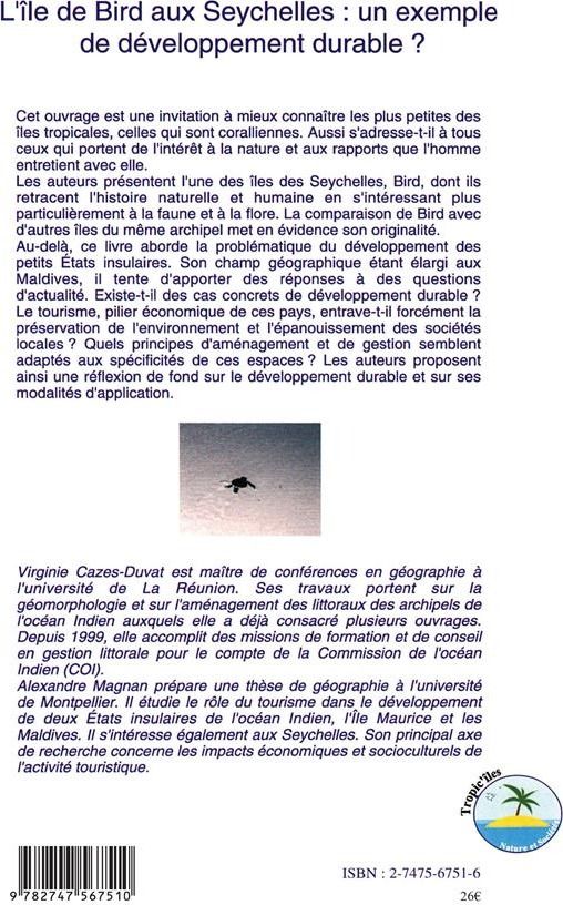 Quatrième de couverture de « L'ILE DE BIRD AUX SEYCHELLES - UN EXEMPLE DE DEVELOPPEMENT DURABLE ? »