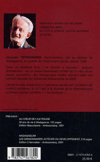 Quatrième de couverture de « MADAGASCAR 1947-2002 DES SAGAIES AUX OMBRELLES »