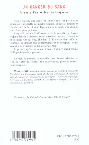 Quatrième de couverture de « UN CANCER DU SANG - PARCOURS D'UN PORTEUR DE LYMPHOME »