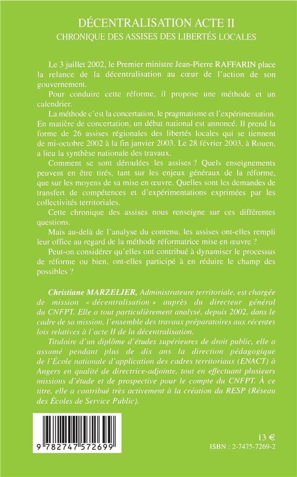 Quatrième de couverture de « DECENTRALISATION ACTE II - CHRONIQUE DES ASSISES DES LIBERTES LOCALES »