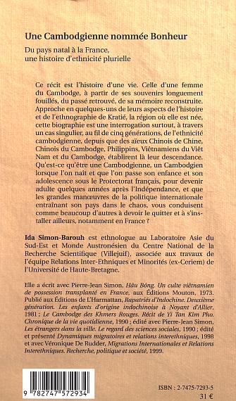 Quatrième de couverture de « SAUR DUONG PHUOC, UNE CAMBODGIENNE NOMMEE BONHEUR - DU PAYS NATAL A LA FRANCE, UNE HISTOIRE D'ETHNIC »