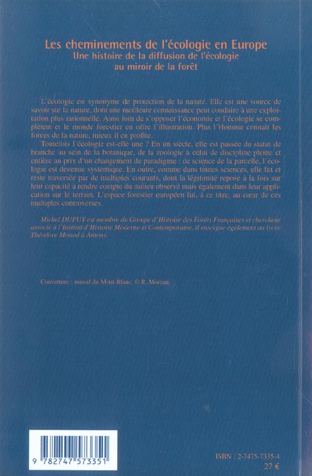 Quatrième de couverture de « LES CHEMINEMENTS DE L'ECOLOGIE EN EUROPE - UNE HISTOIRE DE LA DIFFUSION DE L'ECOLOGIE AU MIROIR DE L »