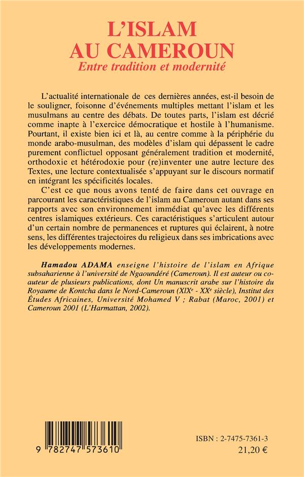 Quatrième de couverture de « L'ISLAM AU CAMEROUN - ENTRE TRADITION ET MODERNITE »