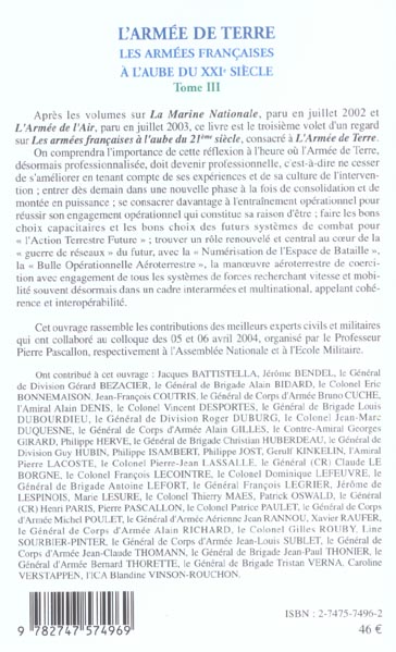 Quatrième de couverture de « L'ARMEE DE TERRE TOME III - VOL03 - LES ARMEES FRANCAISES A L'AUBE DU XXIE SIECLE »