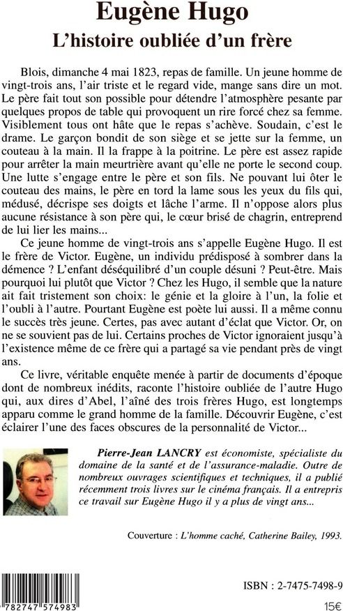 Quatrième de couverture de « EUGENE HUGO - L'HISTOIRE OUBLIEE D'UN FRERE »