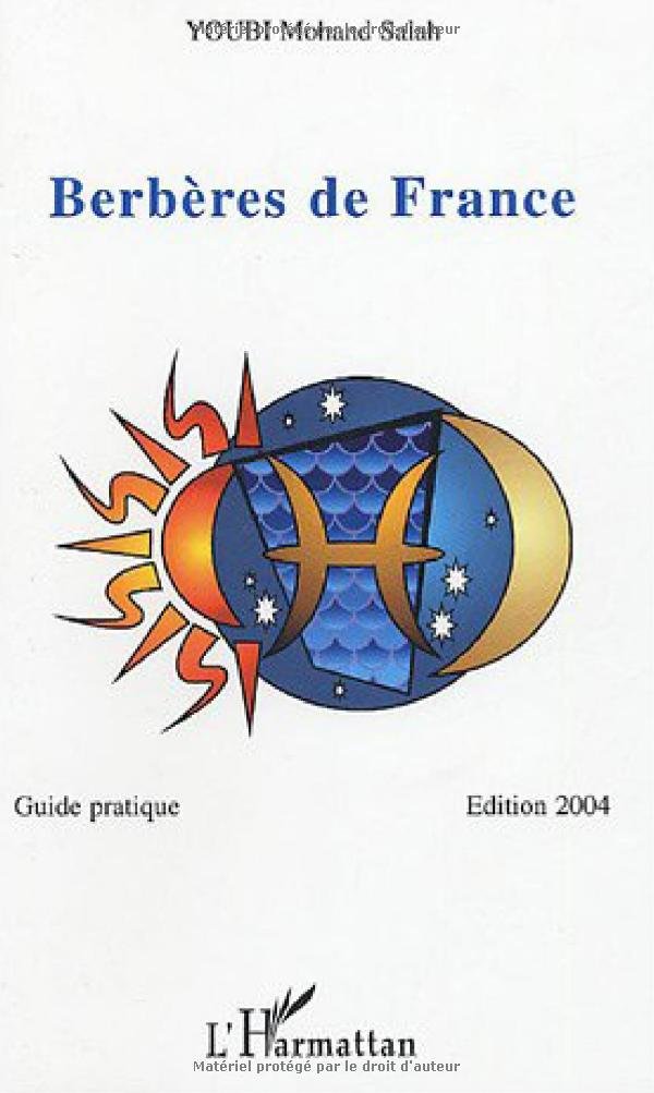Couverture du livre « BERBERES DE FRANCE - GUIDE PRATIQUE EDITION 2004 », librairie Les Contes Infusés à Corte