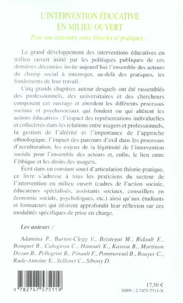 Quatrième de couverture de « L'INTERVENTION EDUCATIVE EN MILIEU OUVERT - POUR UNE RENCONTRE ENTRE THEORIES ET PRATIQUES »