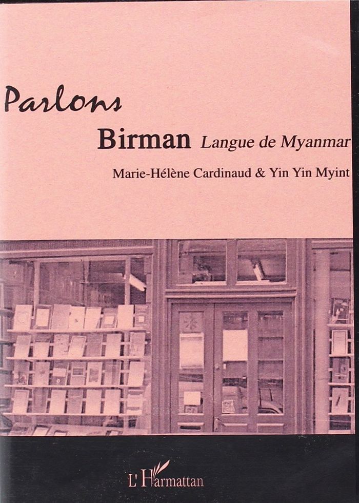 Couverture du livre « CD PARLONS BIRMAN (2 CD) » de Cardinaud M.H/yin Yi, librairie Les Contes Infusés à Corte