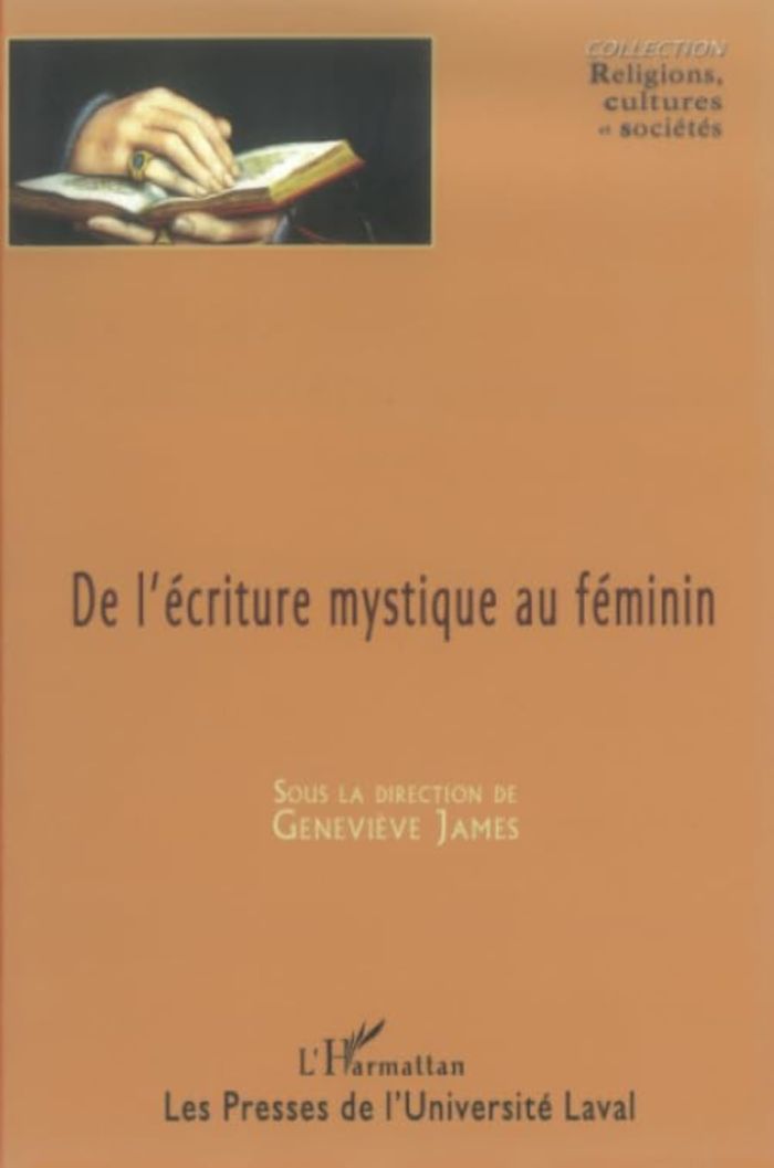 Couverture du livre « DE L'ECRITURE MYSTIQUE AU FEMININ » de Xxx, librairie Les Contes Infusés à Corte