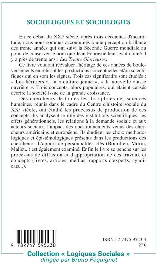 Quatrième de couverture de « SOCIOLOGUES ET SOCIOLOGIES - LA FRANCE DES ANNEES 60 »