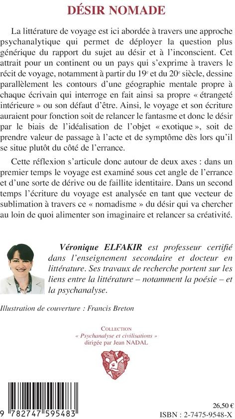 Quatrième de couverture de « DESIR NOMADE - LITTERATURE DE VOYAGE : REGARD PSYCHANALYTIQUE »