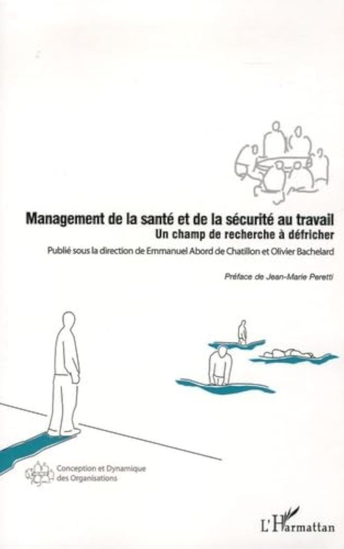 Couverture du livre « MANAGEMENT DE LA SANTE ET DE LA SECURITE AU TRAVAIL - UN CHAMP DE RECHERCHE A DEFRICHER » de Xxx, librairie Les Contes Infusés à Corte