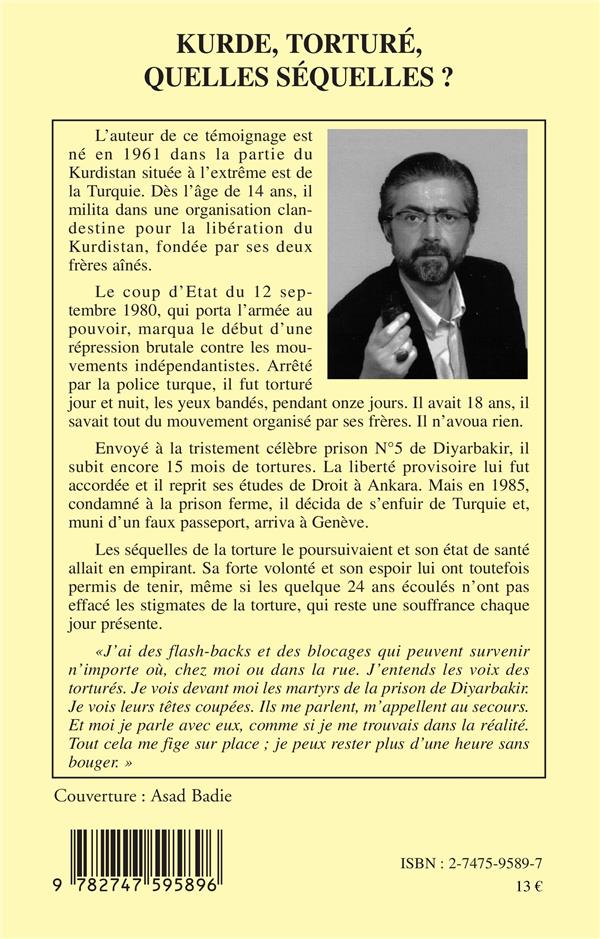 Quatrième de couverture de « KURDE, TORTURE, QUELLES SEQUELLES ? »