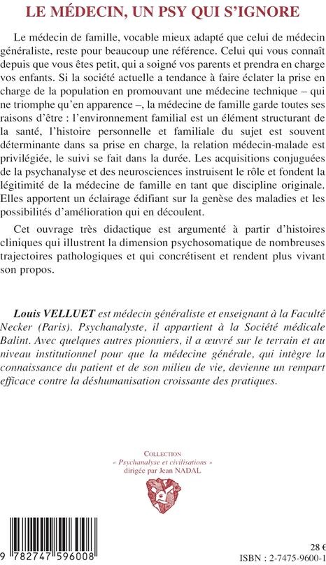 Quatrième de couverture de « LE MEDECIN, UN PSY QUI S'IGNORE »