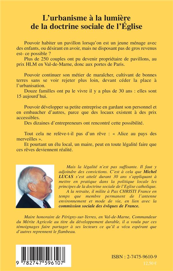 Quatrième de couverture de « L'URBANISME A LA LUMIERE DE LA DOCTRINE SOCIALE DE L'EGLISE »