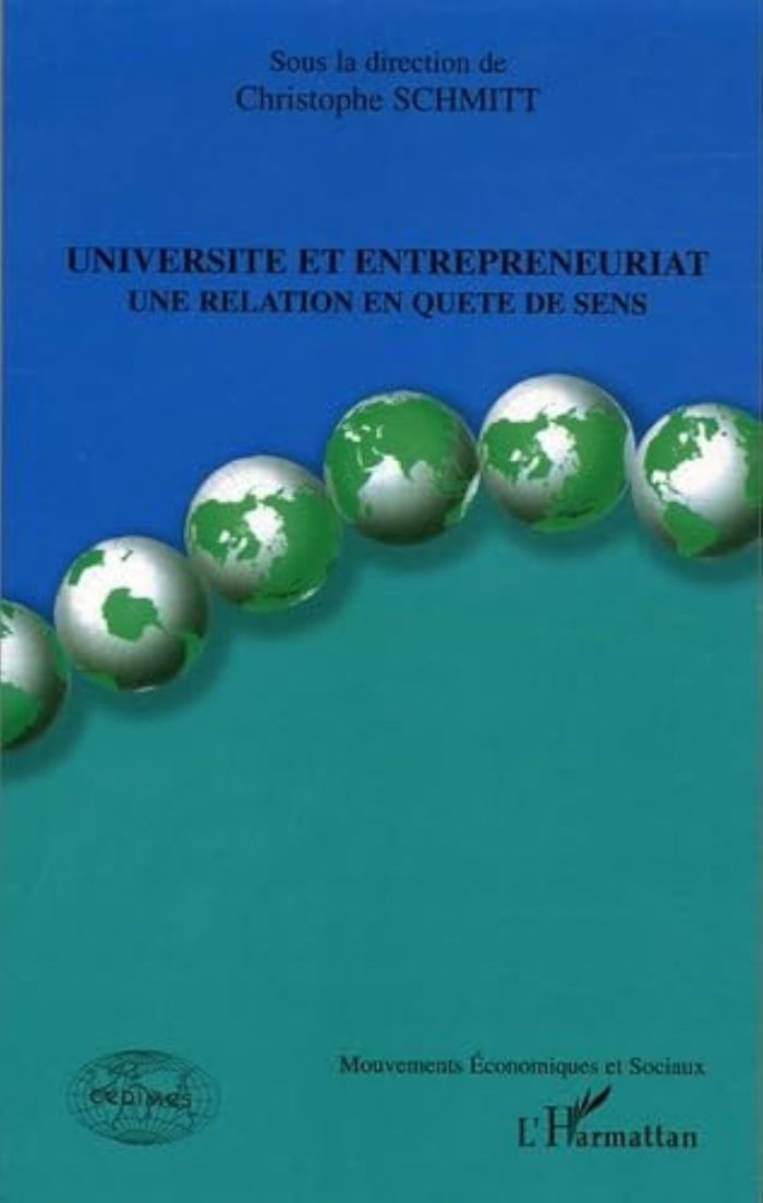 Couverture du livre « UNIVERSITE ET ENTREPRENEURIAT - UNE RELATION EN QUETE DE SENS » de Xxx, librairie Les Contes Infusés à Corte
