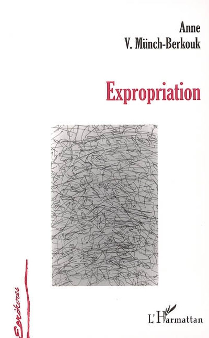 Couverture du livre « EXPROPRIATION », librairie Les Contes Infusés à Corte