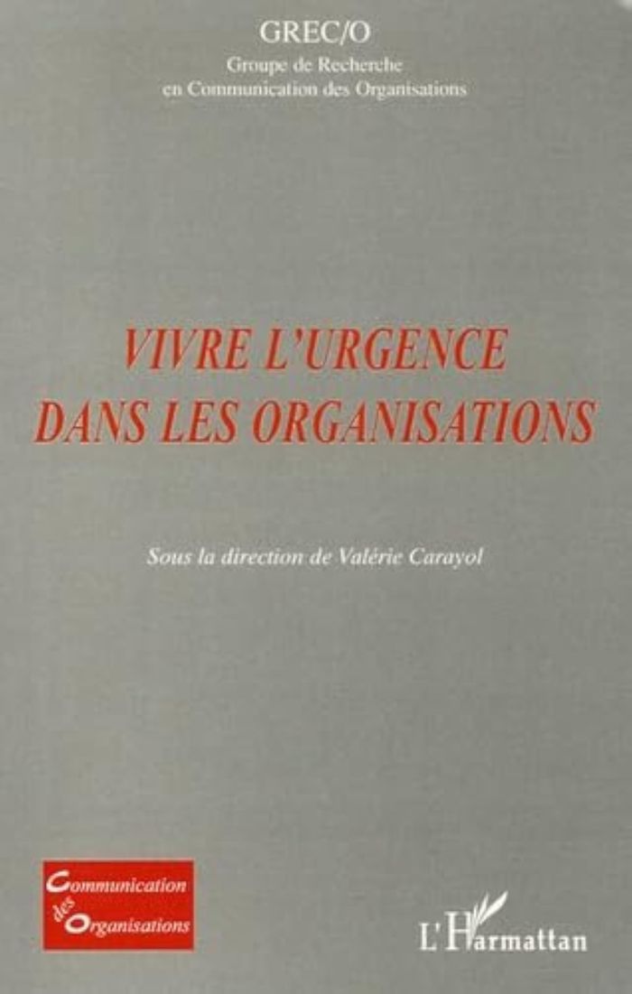 Couverture du livre « VIVRE L'URGENCE DANS LES ORGANISATIONS » de Xxx, librairie Les Contes Infusés à Corte