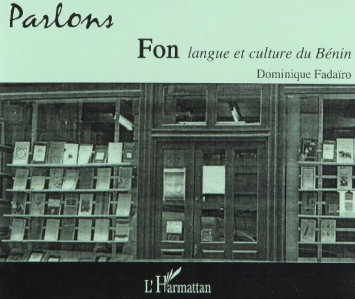 Couverture du livre « CD PARLONS FON » de Dominique Fadairo, librairie Les Contes Infusés à Corte