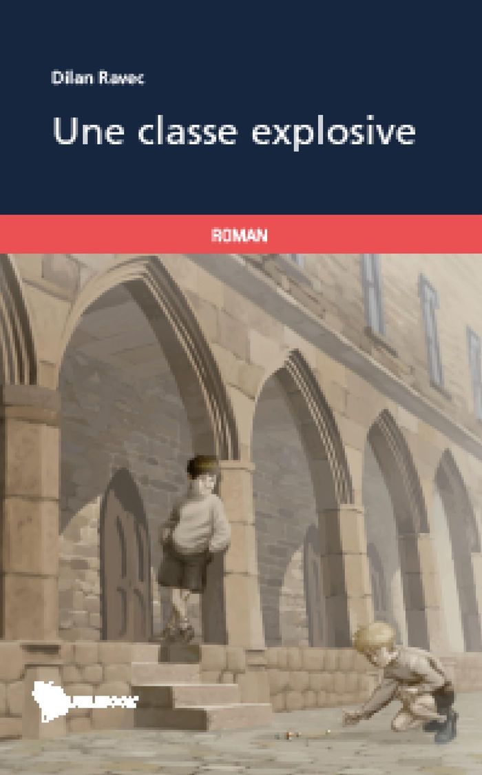 Couverture du livre « UNE CLASSE EXPLOSIVE », librairie Les Contes Infusés à Corte