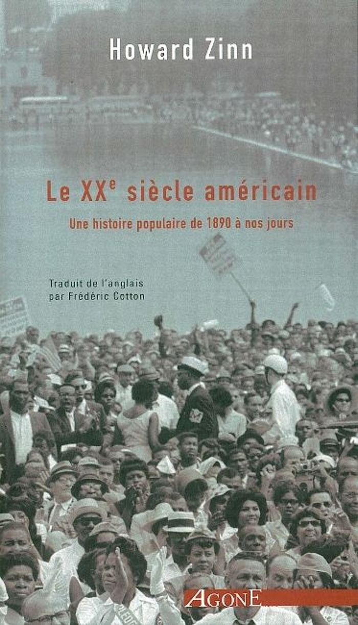 Couverture du livre « LE XXEME SIECLE AMERICAIN - UNE HISTOIRE POPULAIRE DE 1890 A NOS JOU » de Howard Zinn, librairie Les Contes Infusés à Corte