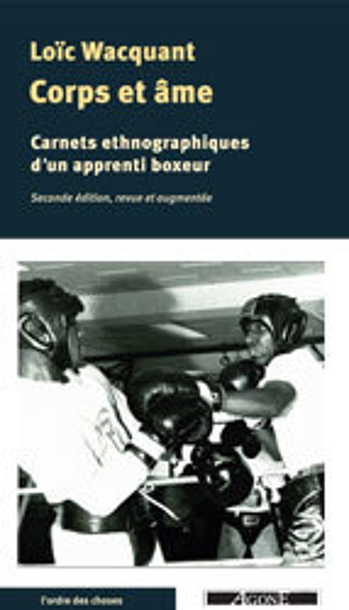 Couverture du livre « CORPS & AME - CARNETS ETHNOGRAPHIQUES D'UN APPRENTI BOXEUR », librairie Les Contes Infusés à Corte