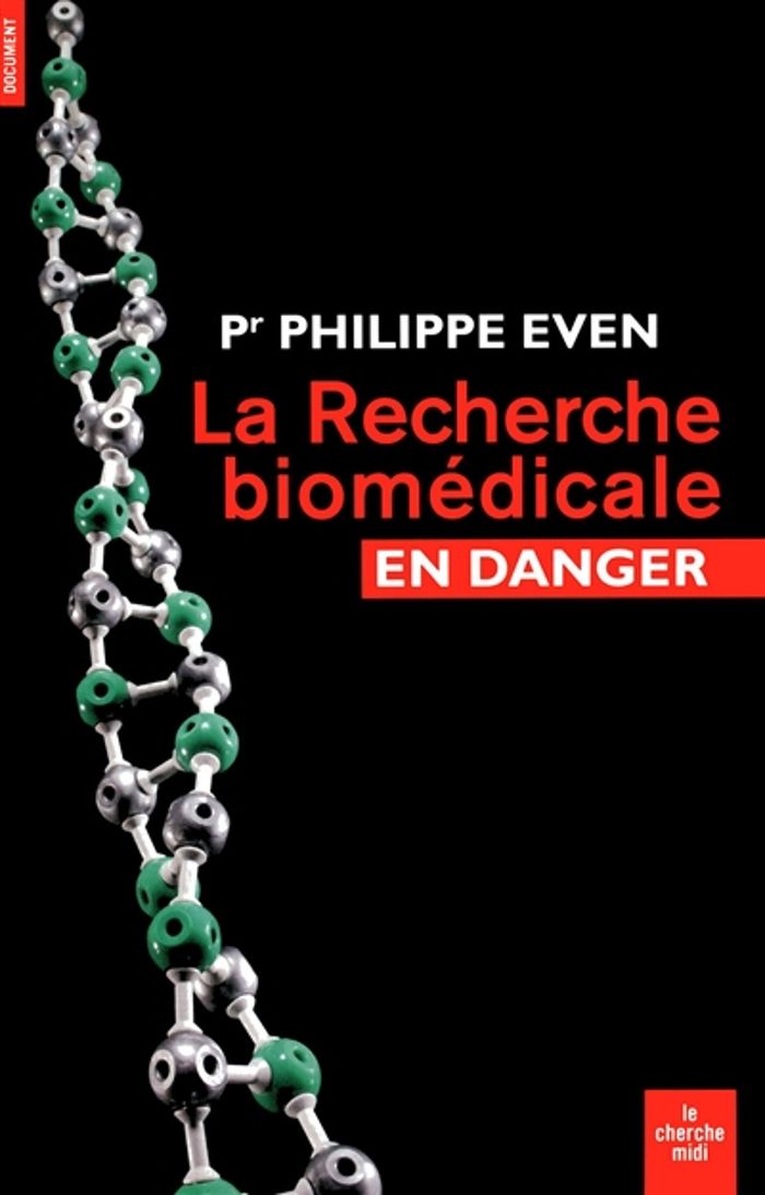 Couverture du livre « LA RECHERCHE BIOMEDICALE EN DANGER », librairie Les Contes Infusés à Corte