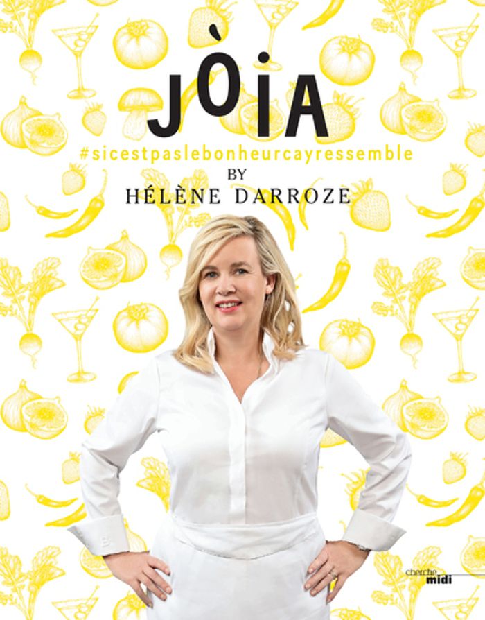 Couverture du livre « JOIA BY HELENE DARROZE », librairie Les Contes Infusés à Corte